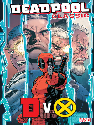 cover image of Deadpool Classic (2008), Volume 21